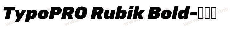 TypoPRO Rubik Bold字体转换